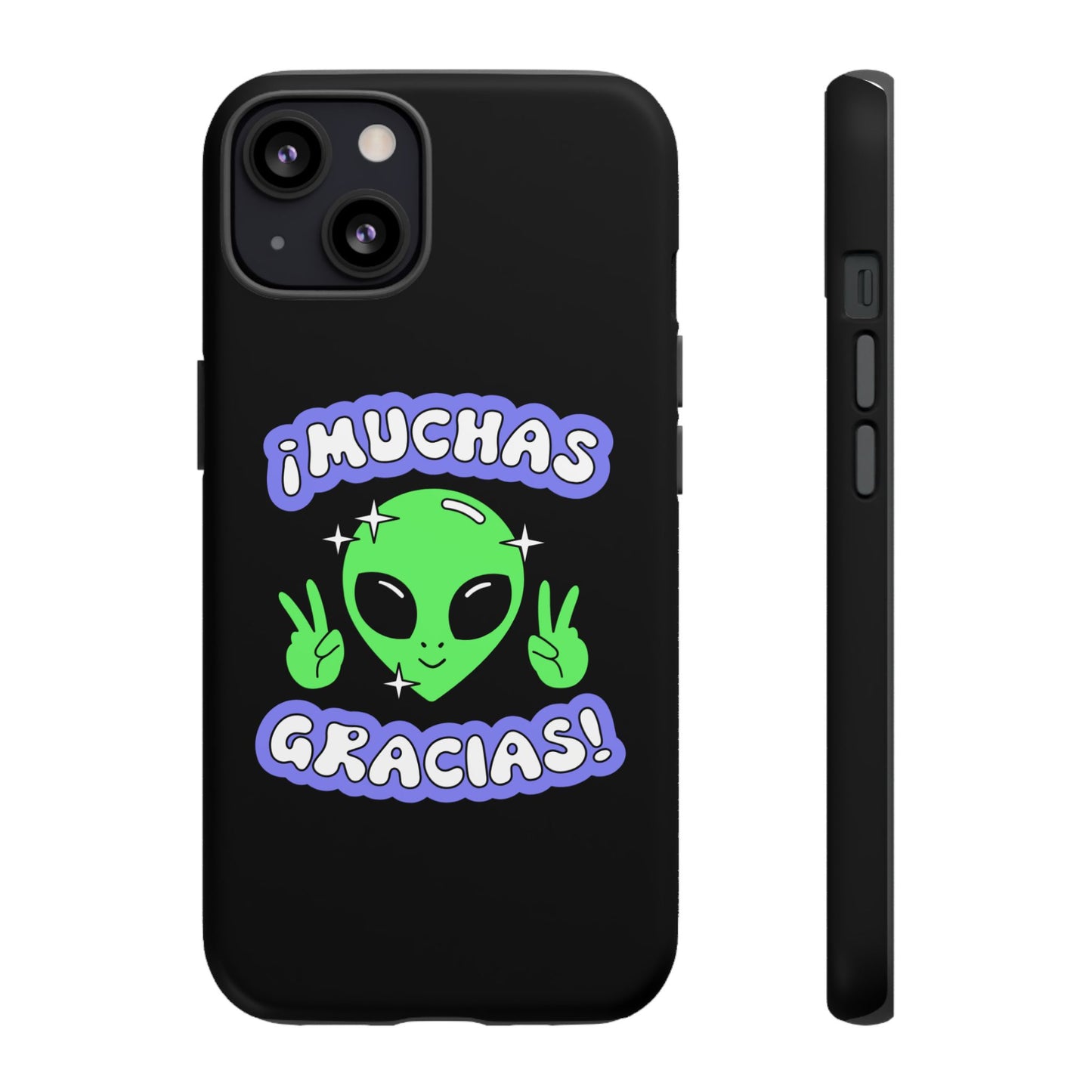 Alien Peace Gracias Tough Case