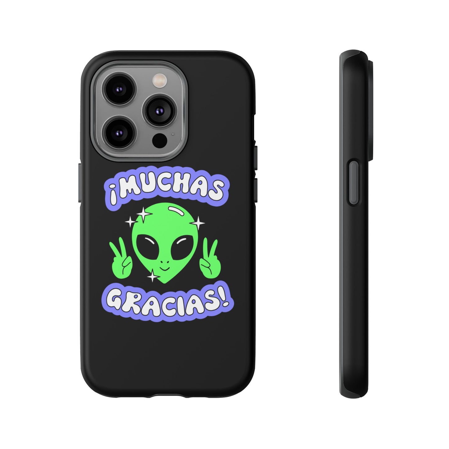 Alien Peace Gracias Tough Case