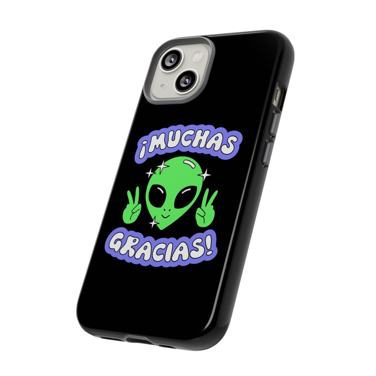 Alien Peace Gracias Tough Case