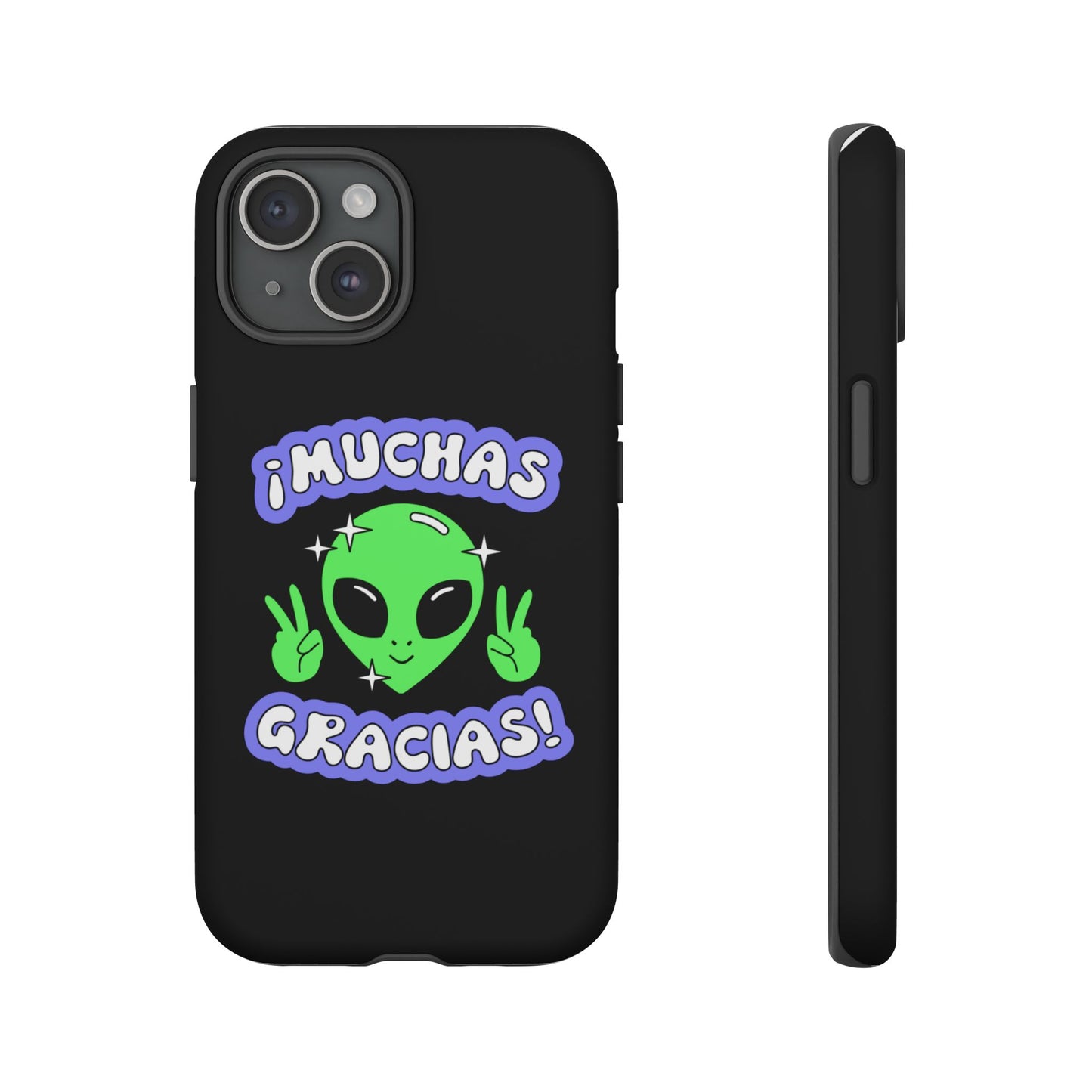 Alien Peace Gracias Tough Case