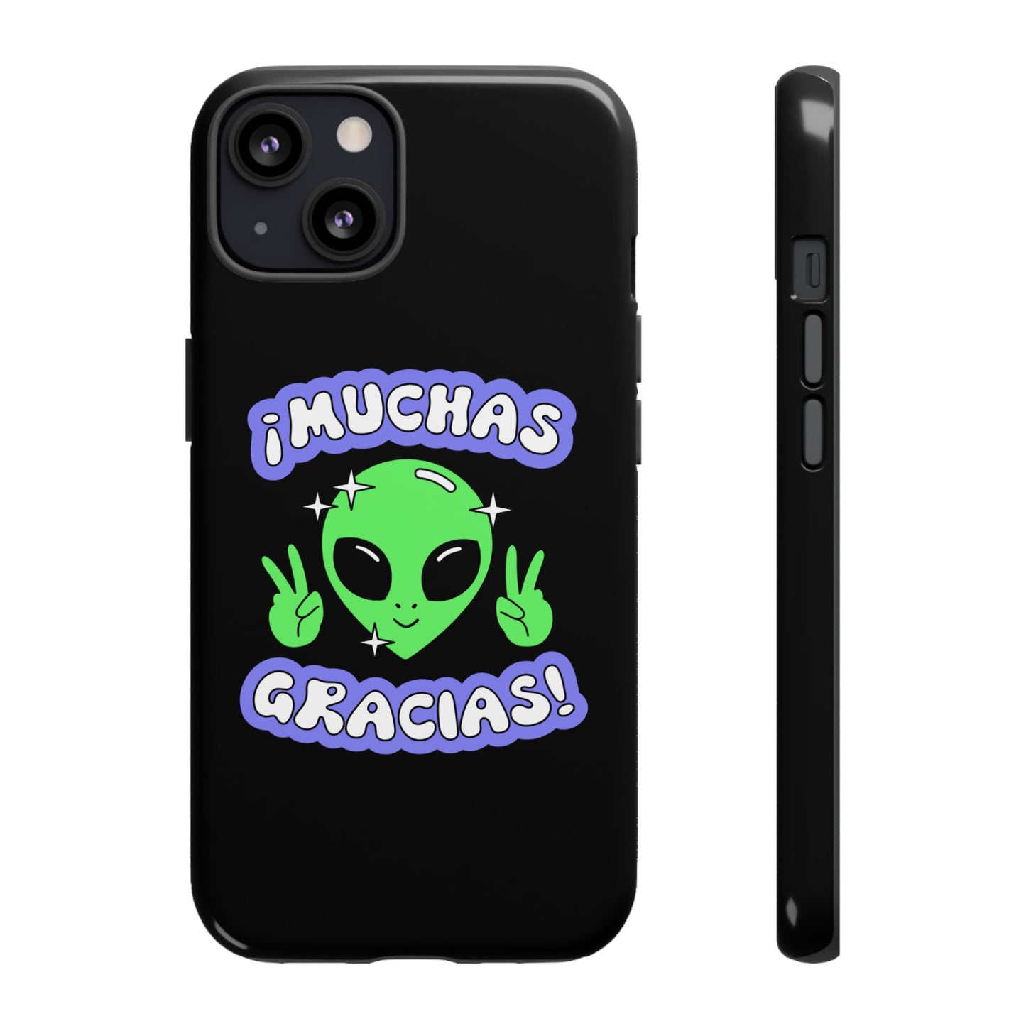 Alien Peace Gracias Tough Case