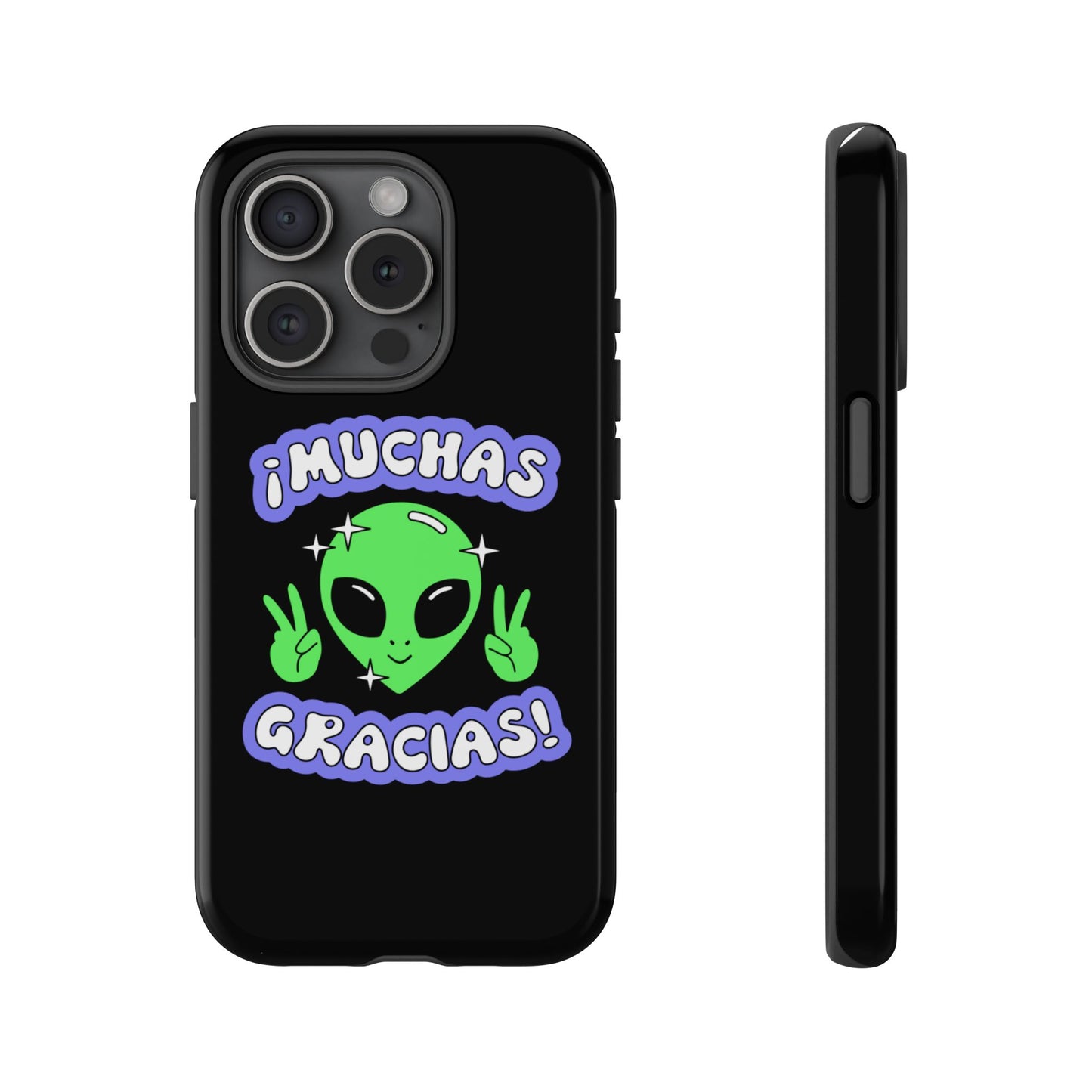 Alien Peace Gracias Tough Case