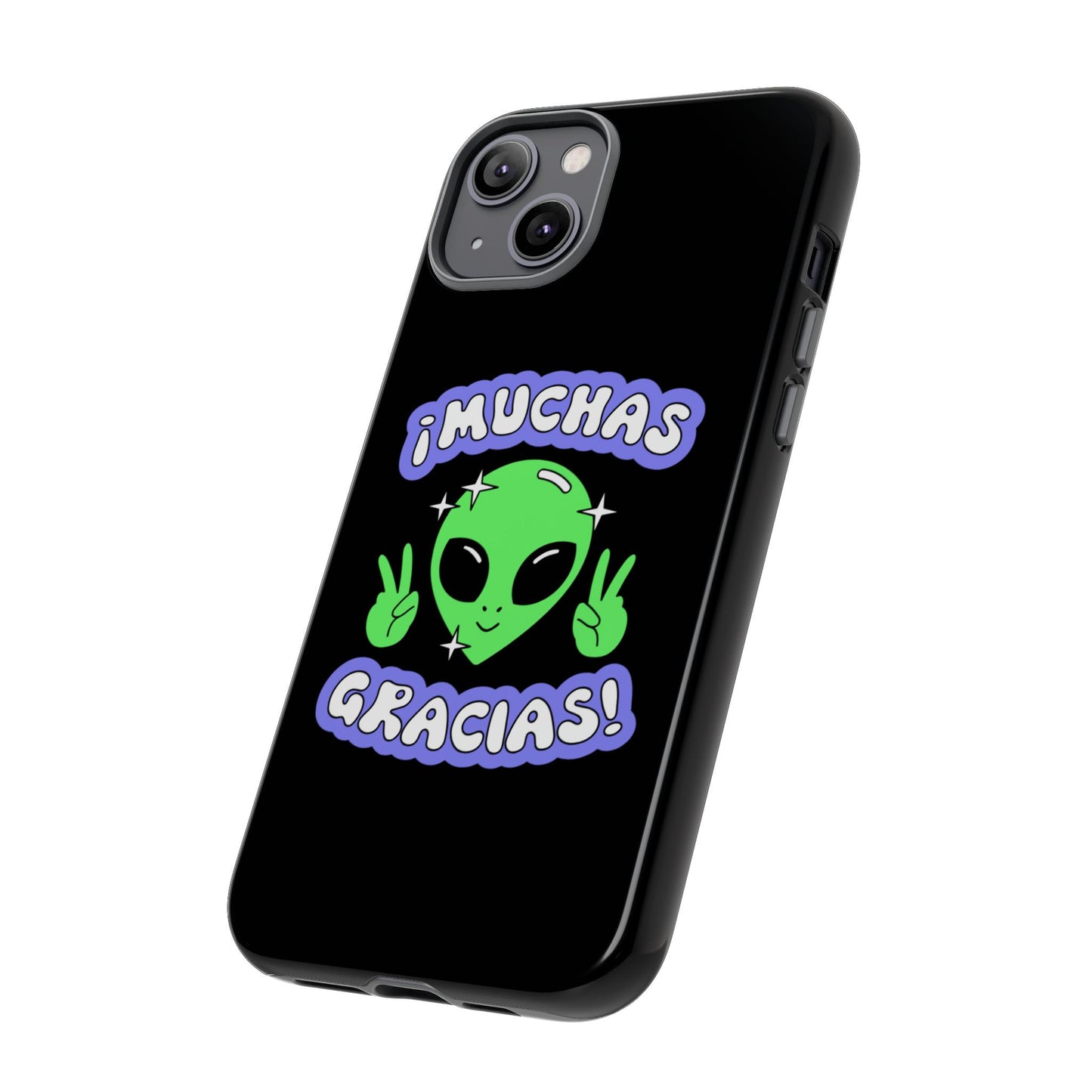 Alien Peace Gracias Tough Case