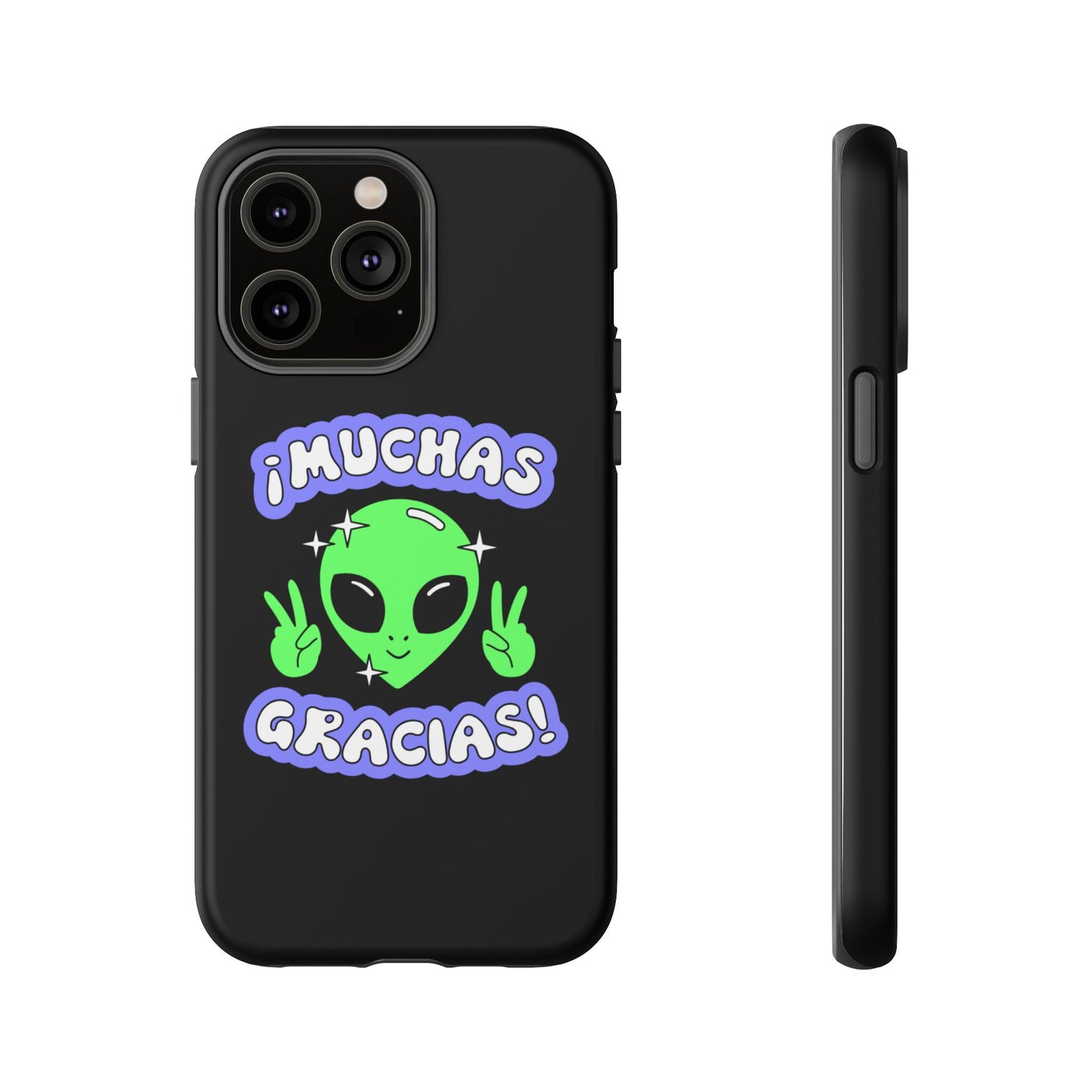 Alien Peace Gracias Tough Case