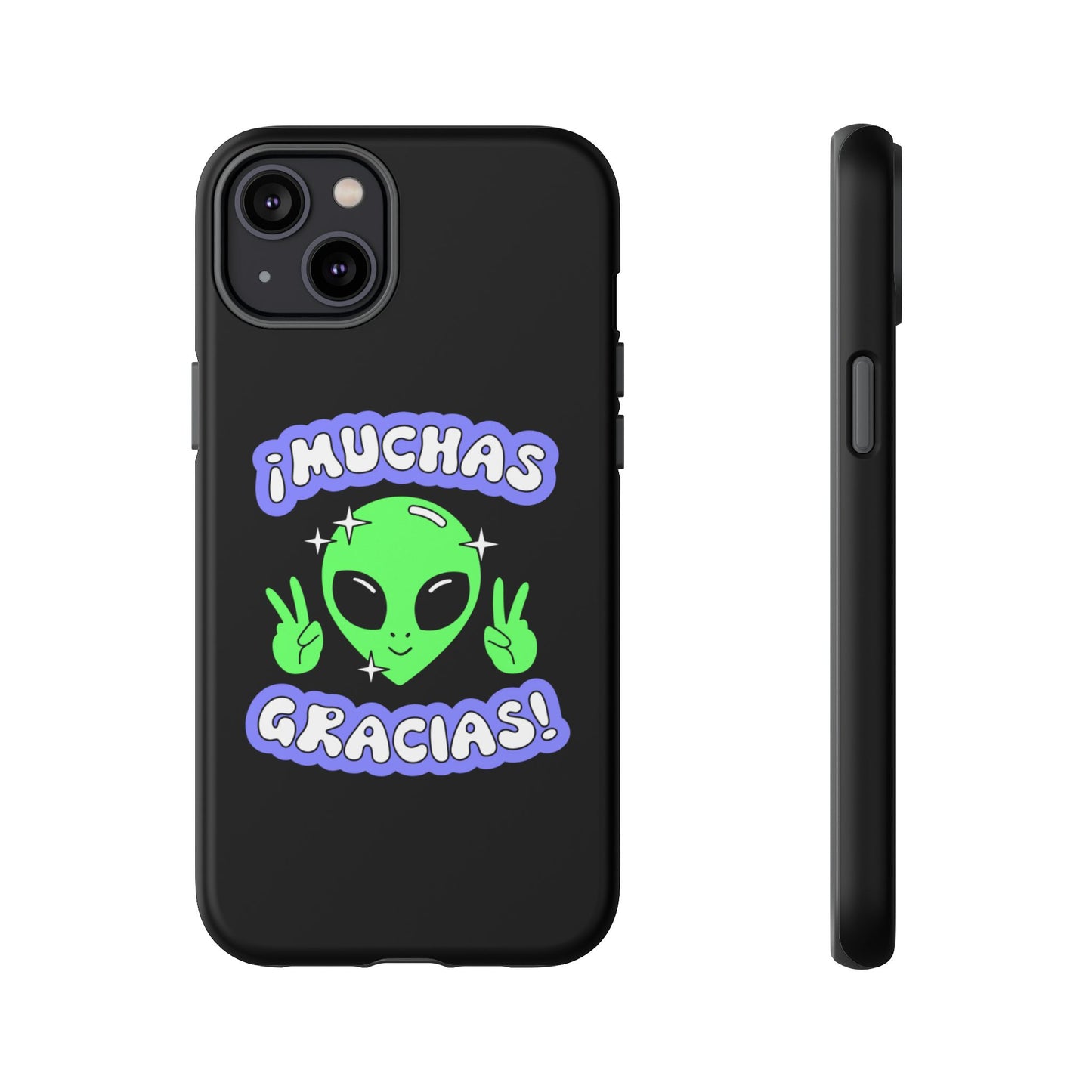 Alien Peace Gracias Tough Case