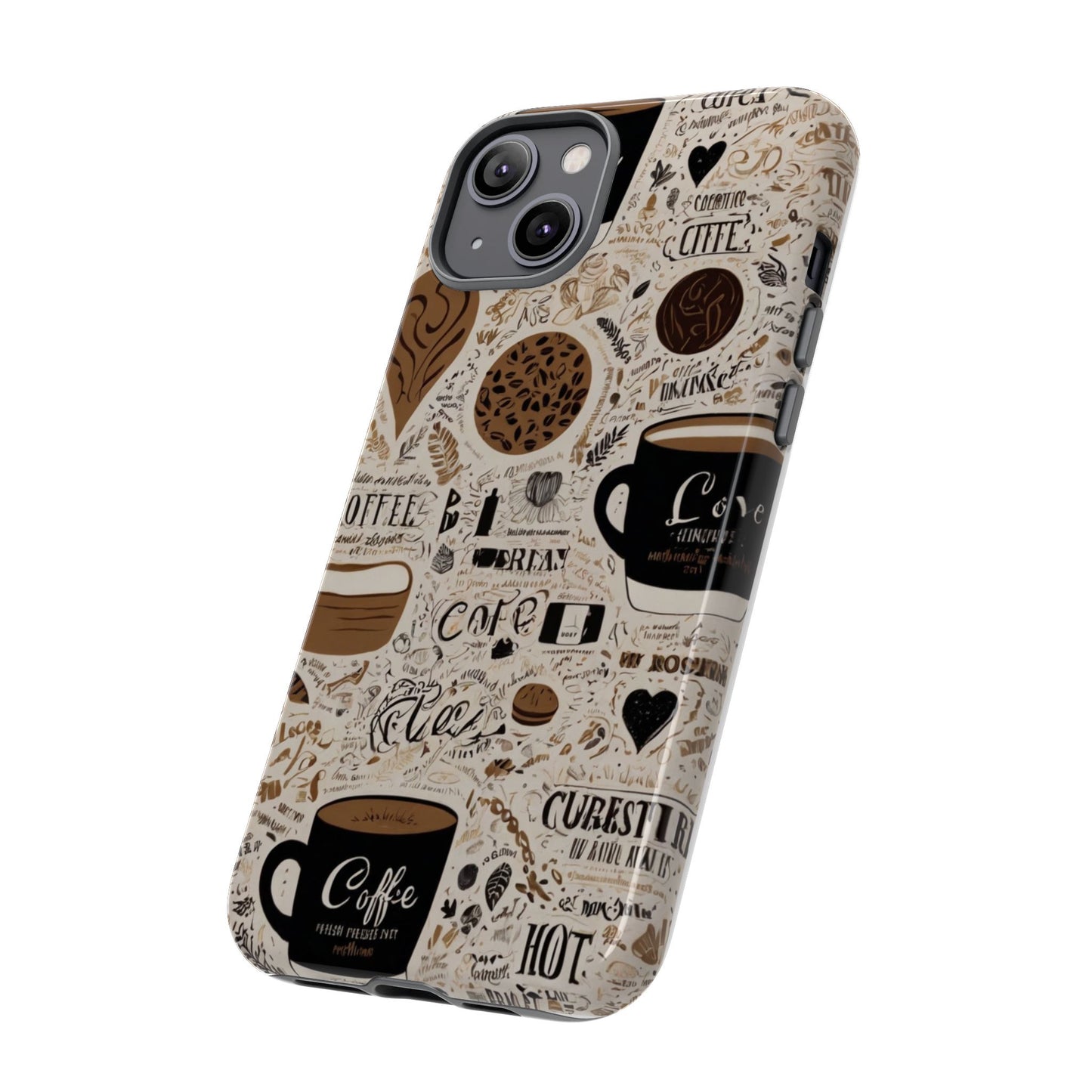 Coffee Lover's Delight Tough Phone Case