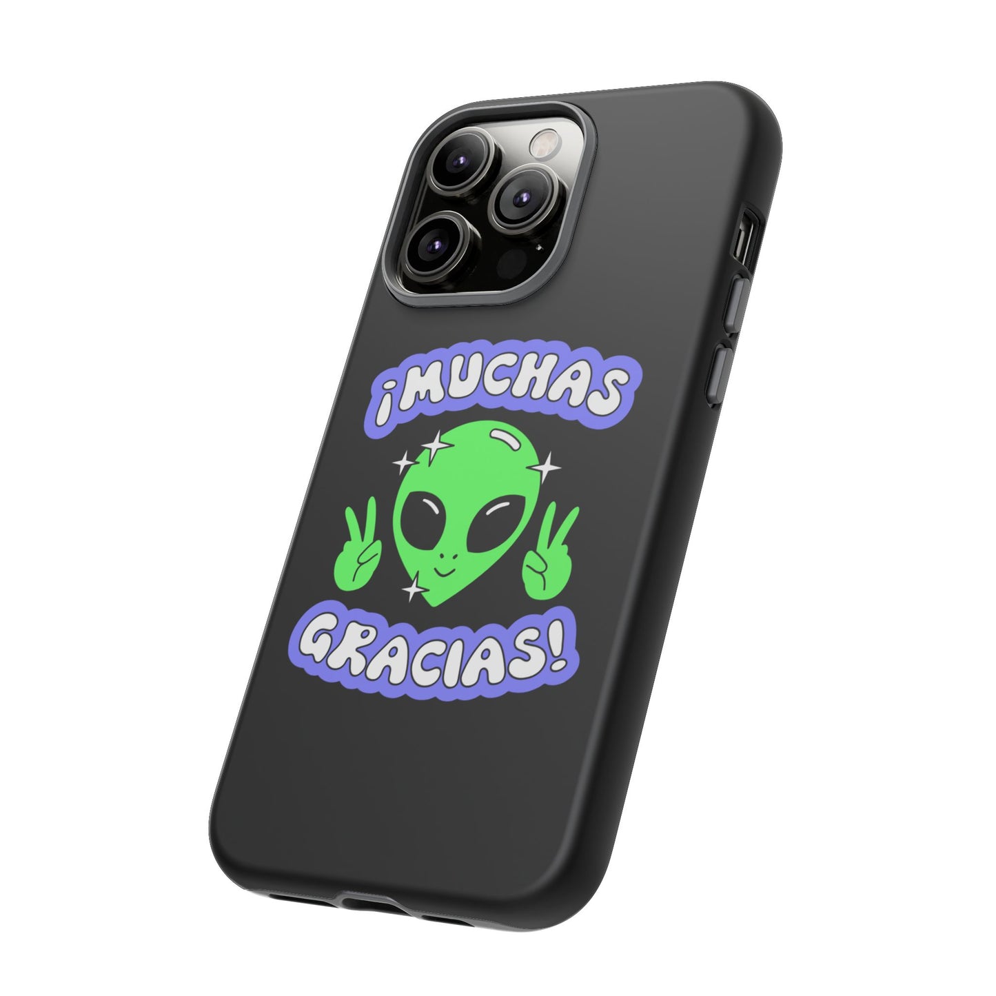 Alien Peace Gracias Tough Case