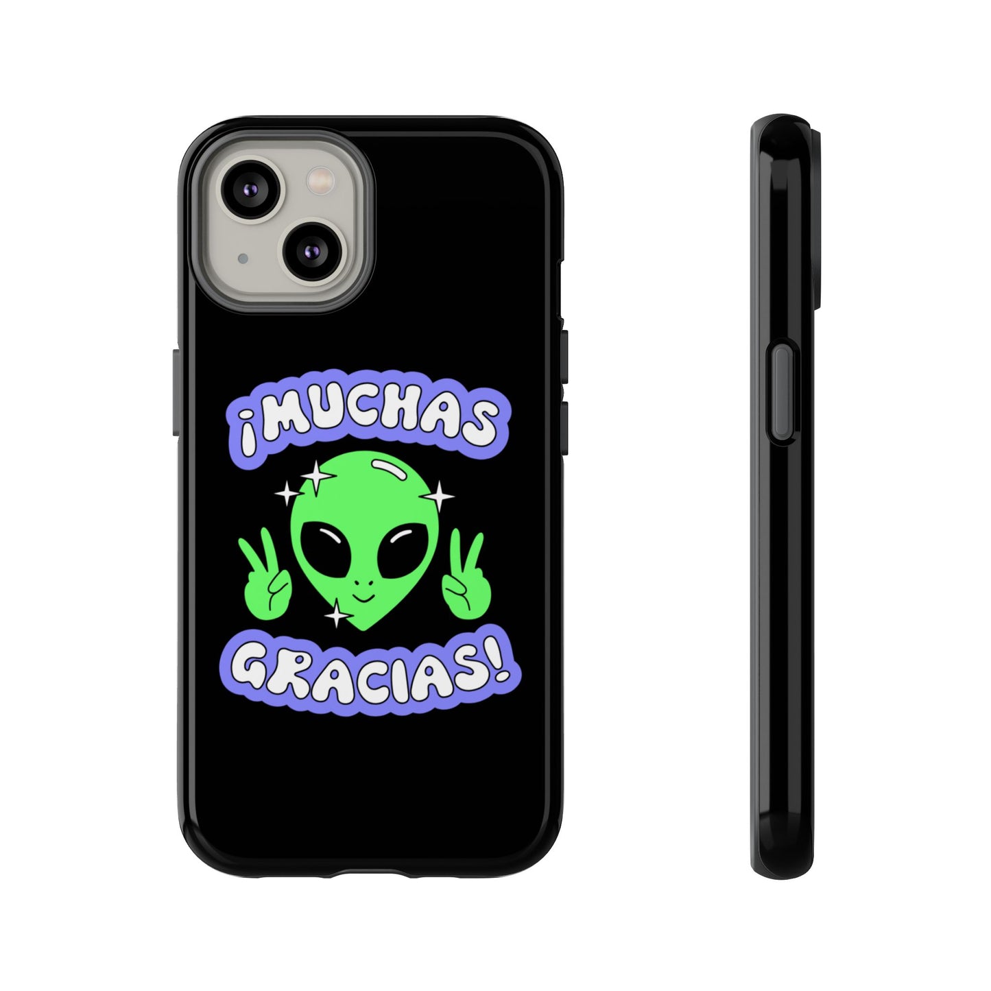 Alien Peace Gracias Tough Case