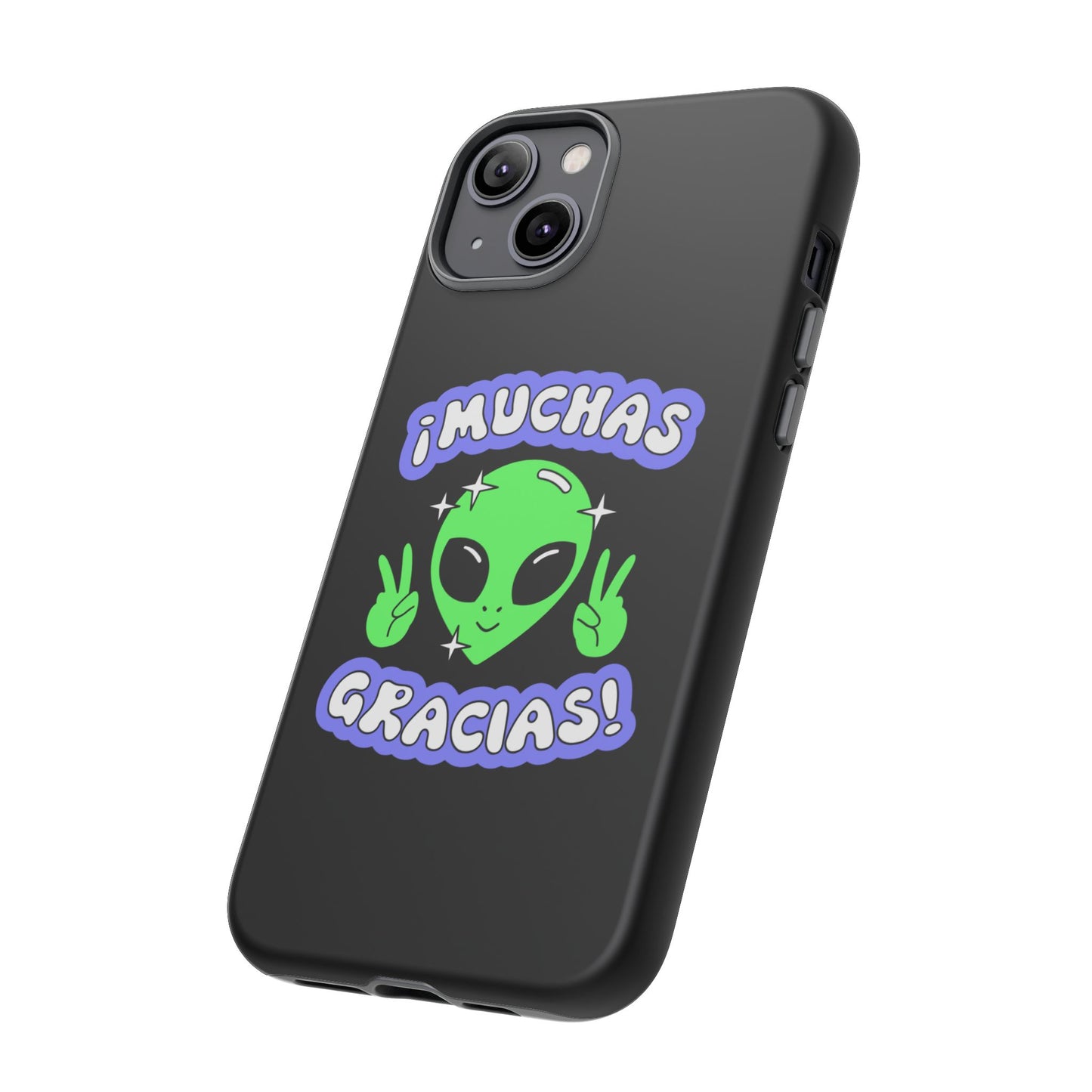 Alien Peace Gracias Tough Case