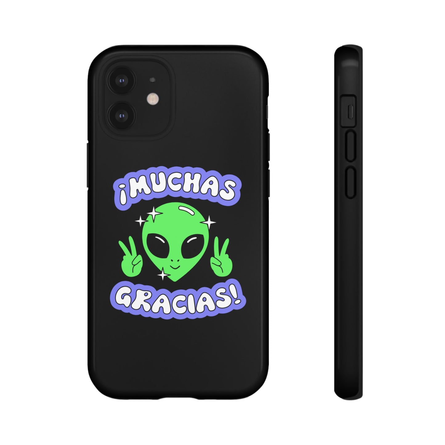 Alien Peace Gracias Tough Case